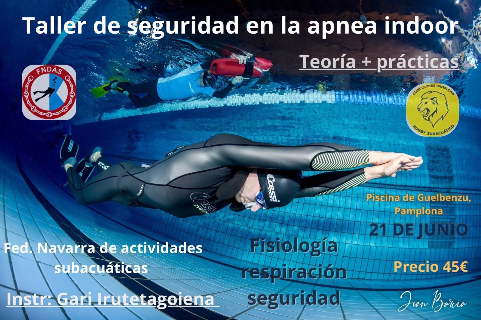 Taller de seguridad en la apnea indoor, impartido por Garikoitz Iruretagoiena (21 de junio, Pamplona)